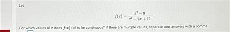 Solved Letf X X X X For Which Values Of X Does F X Chegg