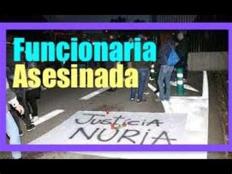 Funcionaria Prisiones Asesinada YouTube