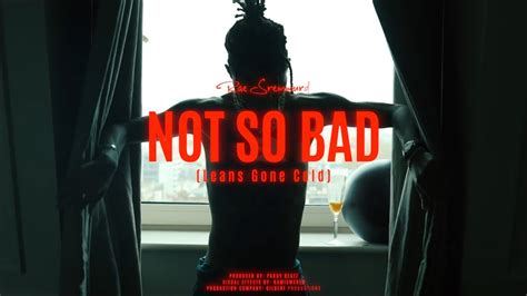 Rae Sremmurd X Tw Not So Bad Leans Gone Cold Remix Official Music