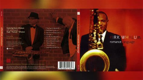 Kirk Whalum Romance Language Youtube