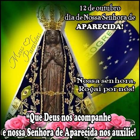 Dia De Nossa Senhora Aparecida Imagens Mensagens E Frases Para