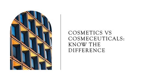EXPLAINED: Differences Between Cosmetics and Cosmeceuticals : Where ...