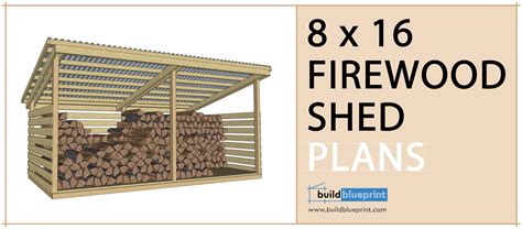 8x16 Firewood Shed Plans Build Blueprint