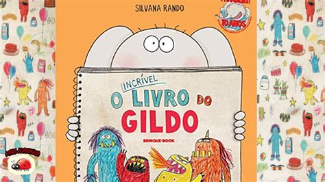 O Incrível Livro do Gildo Historinha infantil Áudio Livro infantil