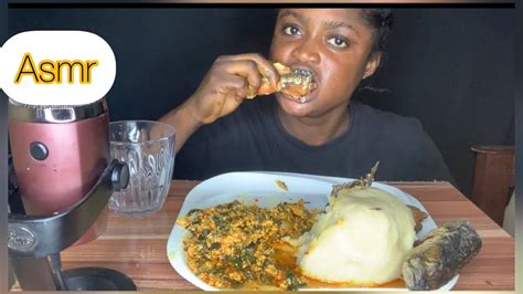 Asmr Eating Fufu And Egusi Soup With Fried Fish Mukbang Youtube