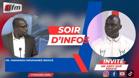 SOIR D INFO Wolof Pr Mamadou Mouhamed NDIAYE Invité Me Abdy