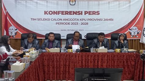 Timsel Kpu Provinsi Jambi Akan Mulai Buka Pendaftaran Progresif Dan