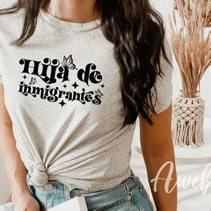 Hija De Inmigrantes Svg Latina Women Svg Png Spanish Svg Mexican Svg Sublimation Design