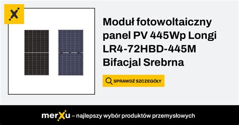 Longi Modu Fotowoltaiczny Panel Pv Wp Bifacjal Srebrna Rama Lr