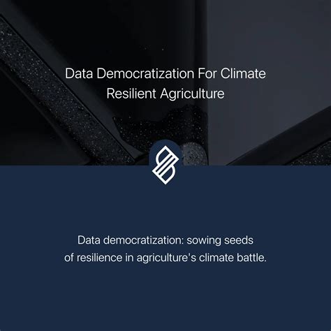 Data Democratization For Climate Resilient Agriculture → Scenario