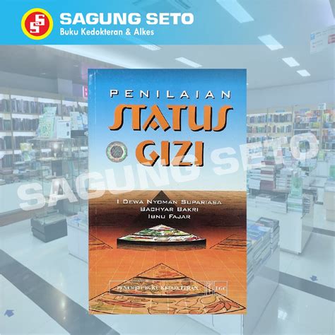 Jual PENILAIAN STATUS GIZI I DEWA NYOMAN 9784485462 Shopee Indonesia