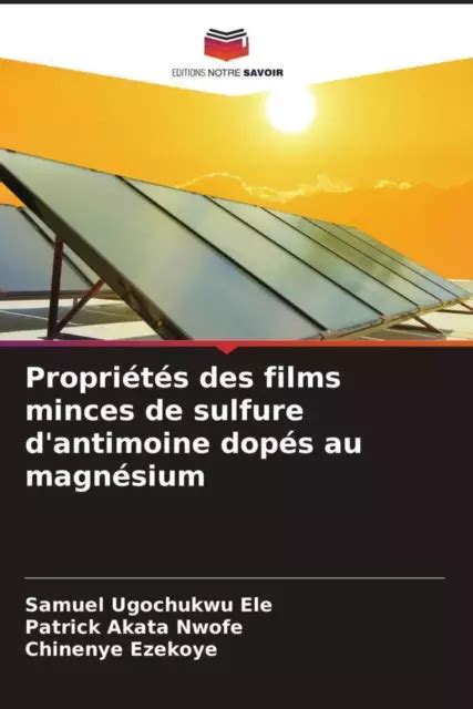 PROPRIÉTÉS DES FILMS minces de sulfure d antimoine dopés au magnésium