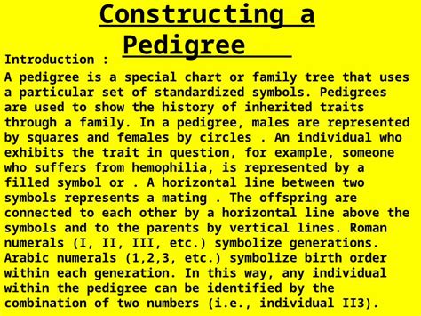 Pptx Constructing A Pedigree Introduction A Pedigree Is A Special