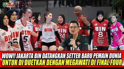 Luar Biasajakarta Bin Datangkan Setter Baru Untuk Di Duetkan Dengan