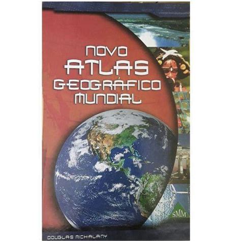 Novo Atlas Geogr Fico Mundial Atlas Magazine Luiza