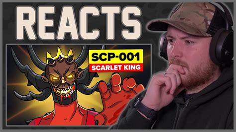 Royal Marine Reacts To SCP 001 The Scarlet King SCP Animation YouTube