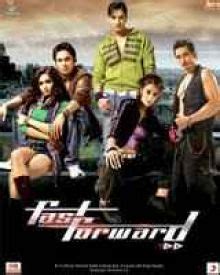 Fast Forward (2009) | Fast Forward Bollywood Movie | Fast Forward ...