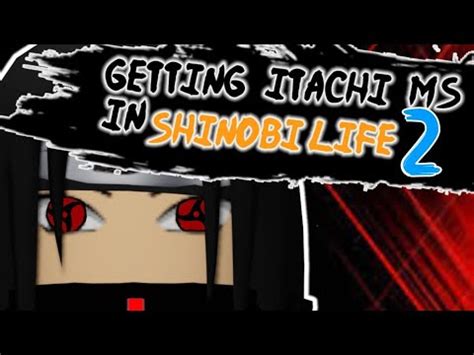 Shinobi Life 2 Getting Itachi MS With 32 Spins YouTube