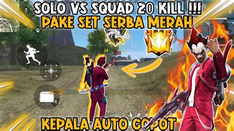 Solo Vs Squad Pake Full Set Merah Kepala Musuh Auto Copot