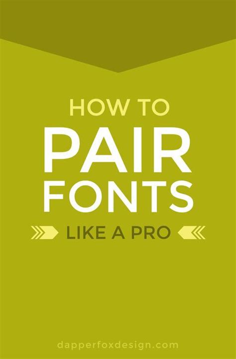 How To Pair Fonts Like A Pro Artofit