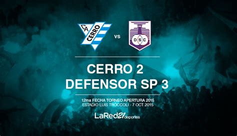 Defensor Le Ganó A Cerro 3 A 2 Por La Fecha 12 Noticias Uruguay