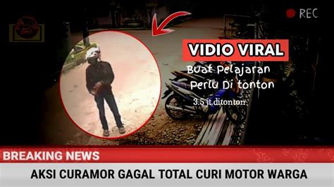 Aksi Curanmor Gagal Total Ketahuan Warga Net Vidiokocak Vidiolucu