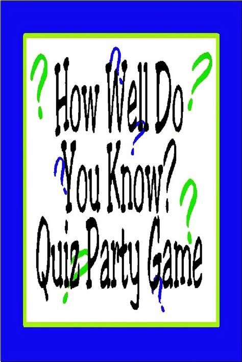 DIY Party Mom: How Well Do You Know? Quiz Party Game