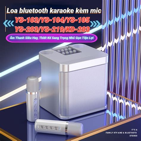 Loa Bluetooth Mini Karaoke K M Mic Ys Ys Ys Ys Ys