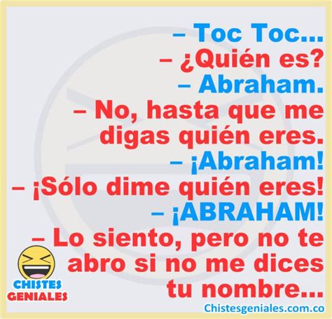 Toc Toc ¿quién Es Chistes Geniales Chistes Geniales Chistes