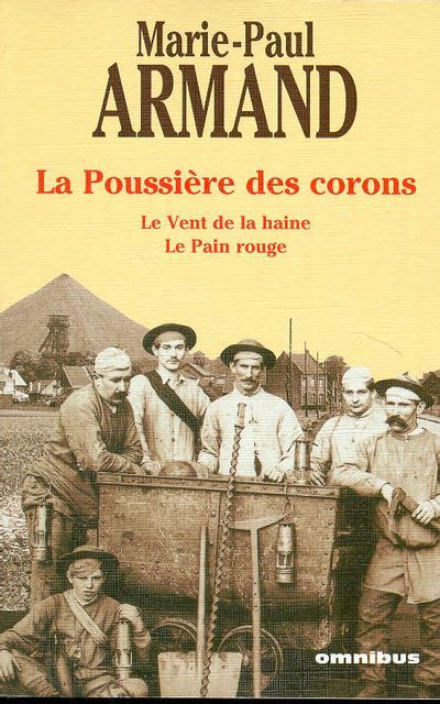 La poussière des corons broché Marie Paul Armand Achat Livre fnac