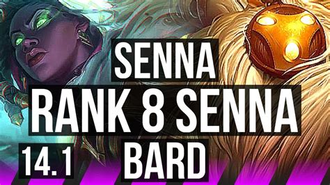 SENNA Cait Vs BARD Varus SUP 5 0 6 Rank 8 Senna Rank 26 KR