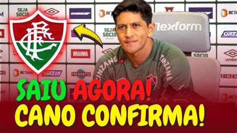 URGENTE CANO ACABA DE CONFIRMAR NEM ACREDITEI TORCIDA VAI À