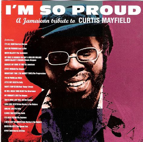 im  proud  jamaican tribute  curtis mayfield