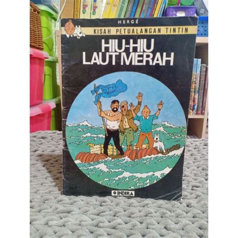 Jual Kisah Petualangan Tintin Hiu Hiu Laut Merah Indira Shopee Indonesia