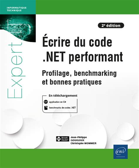 Livre Ecrire Du Code NET Performant Profilage Benchmarking Et