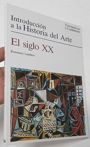 Universidad De Cambridge Introducci N A La Historia Del Arte El Siglo