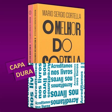 Livro Coletânea O Melhor Do Cortella Mario Sergio Cortella Novo e