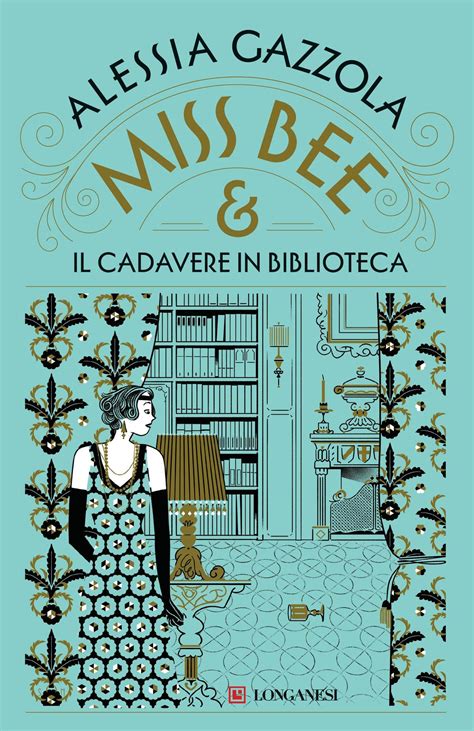 Miss Bee e il cadavere in biblioteca eBook di Alessia Gazzola - EPUB