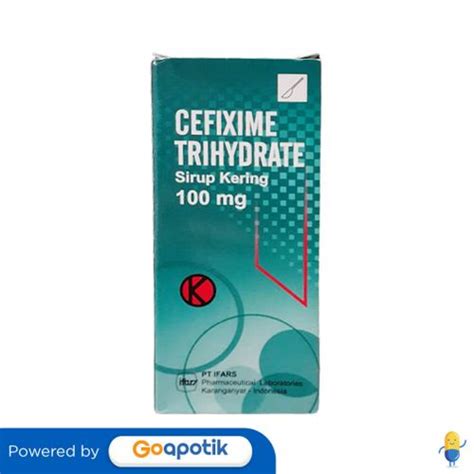 Jual CEFIXIME TRIHYDRATE IFARS 100 MG 5 ML DRY SYRUP 30 ML Shopee