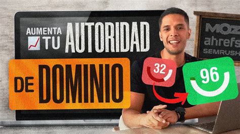 Consejos Pr Cticos Para Aumentar La Autoridad De Tu Sitio Web Ante