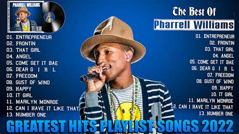 Pharrell Williams New Top Songs 2022 Pharrell Williams Full Album