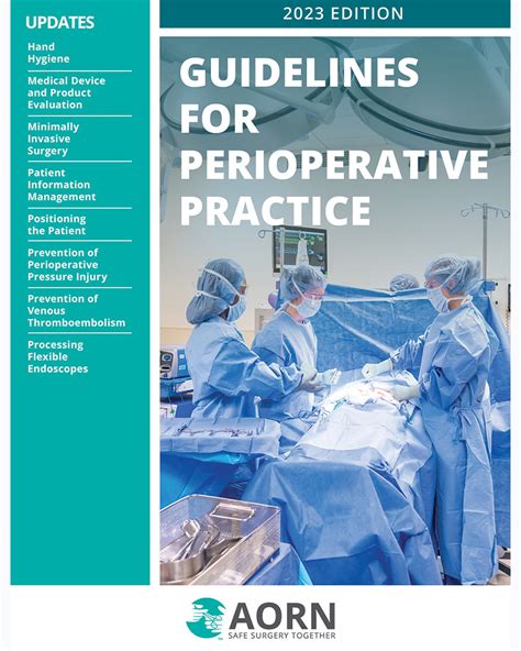 Introducing The Edition Of The Aorn Guidelines For Off