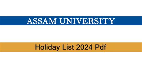 Assam University Holiday List Pdf Nonna Donelle