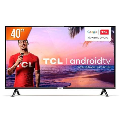 Tv Tcl 40 Polegadas 40s6500fs Full Hd Hdr Android Tv Tv Led