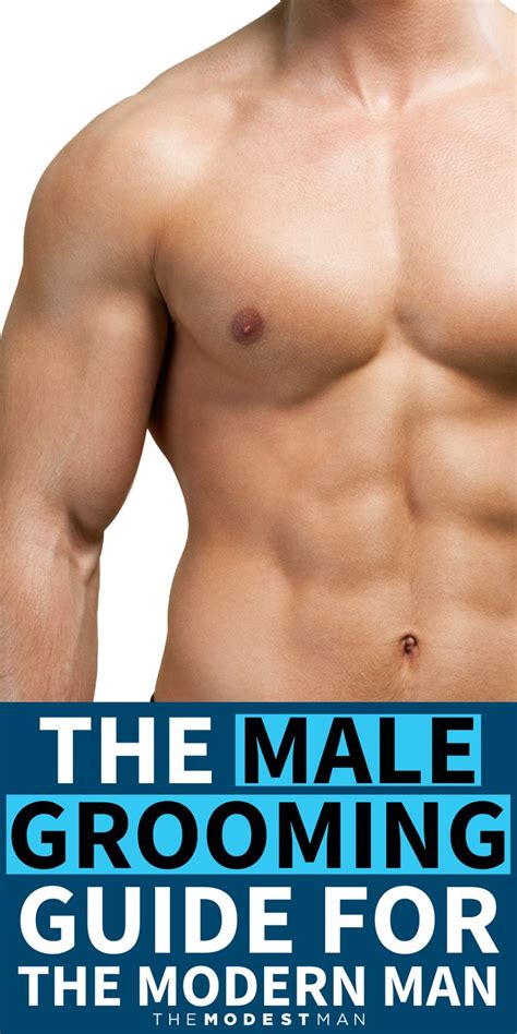 Manscaping An Introduction To Body Grooming For Men Men Skin