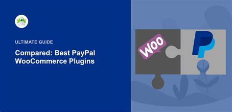 Best Paypal Woocommerce Checkout Plugins Compared