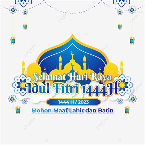 Gambar Selamat Hari Raya Idul Fitri 2023 Tahun 1444 Hijriyah Vektor Idul Fitri 2023 Idul Fitri