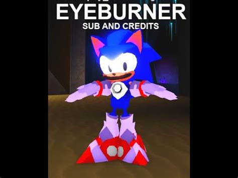 Requested How To Make Eyeburner I Mean Rewrite Sonic Sonic