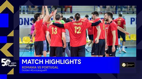 Highlights Romania Vs Portugal I Cev Volleyball European Golden