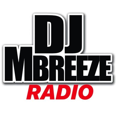 Dj M Breeze Radio Forwardmystream